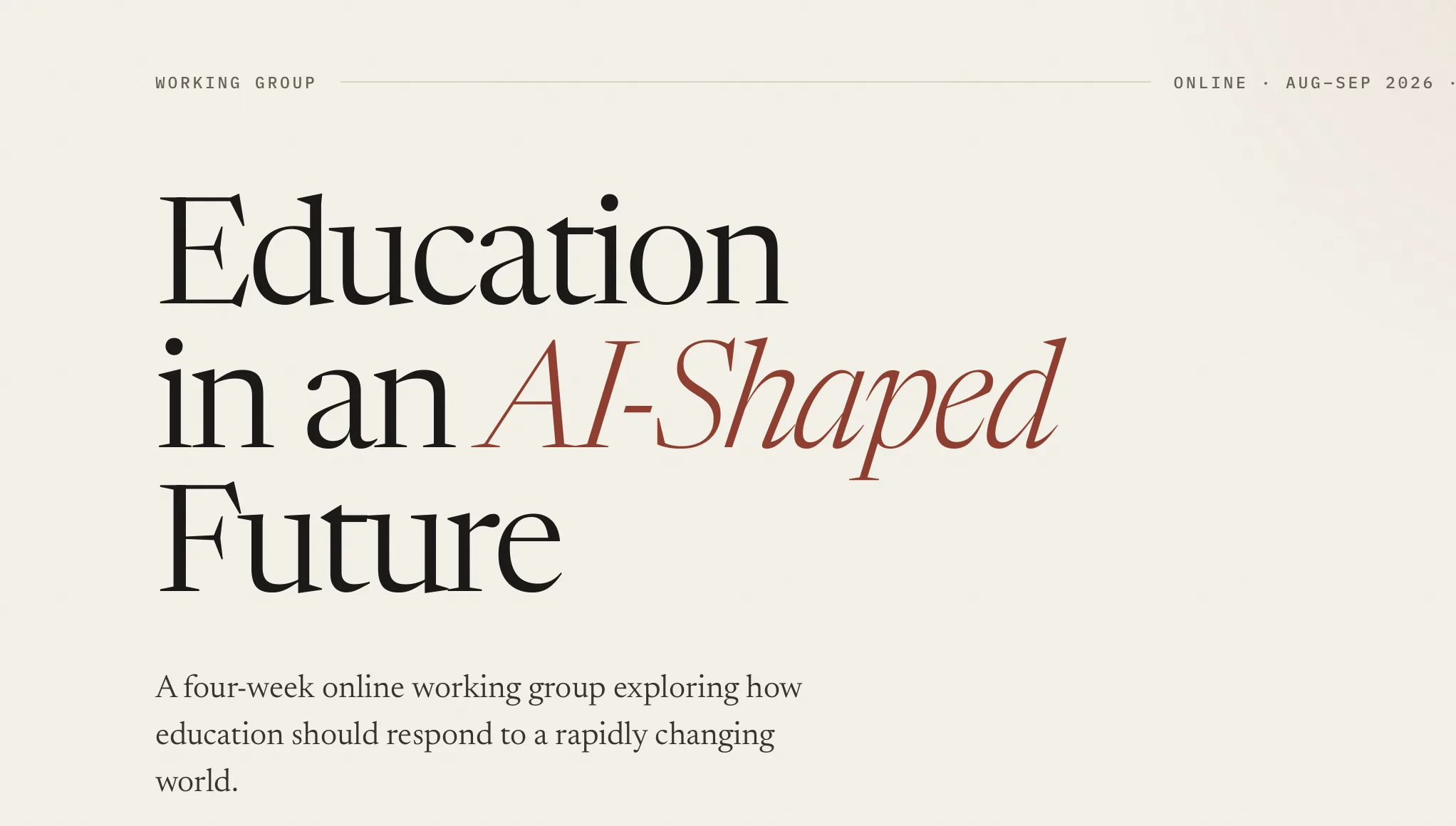 Editorial artwork for Education in an AI-Shaped Future, with large serif lettering on warm paper.